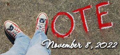 Vote November 8, 2022 General Election